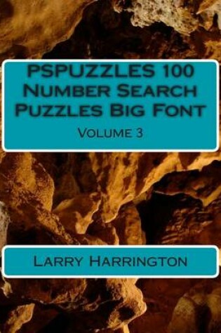 Cover of PSPUZZLES 100 Number Search Puzzles Big Font Volume 3