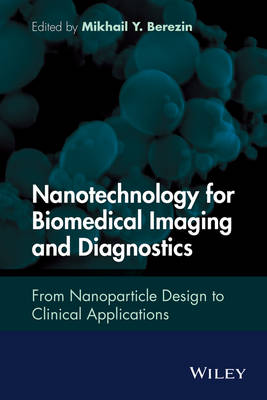 Book cover for Nanotechnology for Biomedical Imaging and Diagnostics