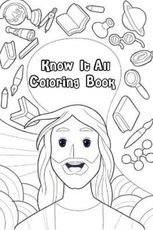 Cover of Know it All Coloring Book