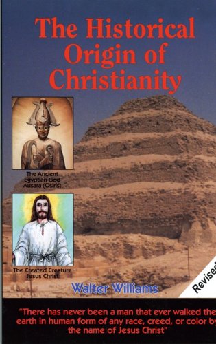 Book cover for The Historical Origin of Christianity