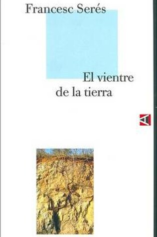 Cover of El Vientre de La Tierra