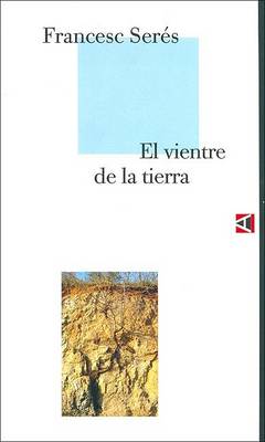 Book cover for El Vientre de La Tierra