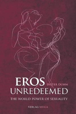 Book cover for Eros Unredeemed