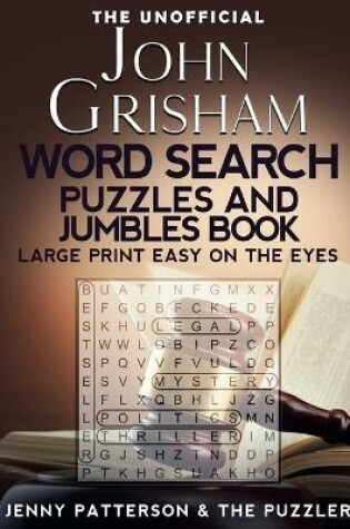 Cover of The Unofficial John Grisham Word Search Puzzles and Jumbles Book