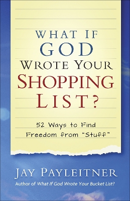 Book cover for What If God Wrote Your Shopping List?