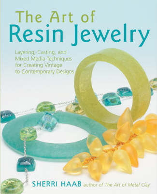 Book cover for The Art Of Resin Jewelry