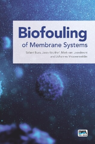 Cover of Biofouling of Membrane Systems