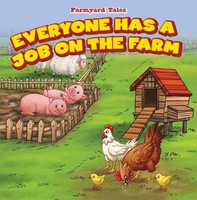 Book cover for Everyone Has a Job on the Farm
