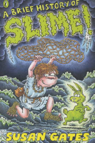 Cover of A Brief History of Slime!
