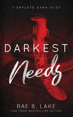 Book cover for Darkest Needs (A Dark Enemies to Lovers Mafia Romance)