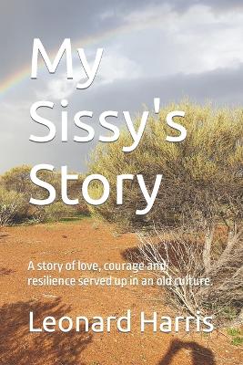 Book cover for My Sissy's Story