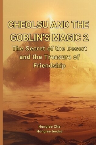 Cover of Cheolsu and the Goblin's Magic 2