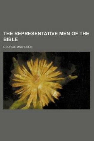 Cover of The Representative Men of the Bible