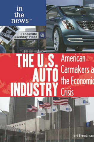 Cover of The U.S. Auto Industry