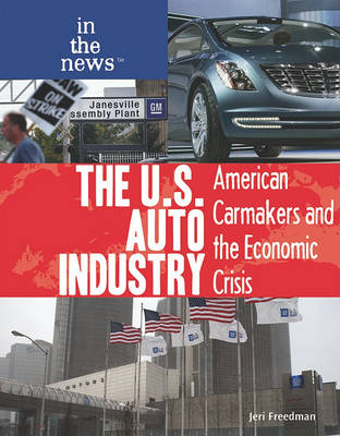 Cover of The U.S. Auto Industry