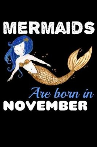 Cover of Mermaids Are Born In November