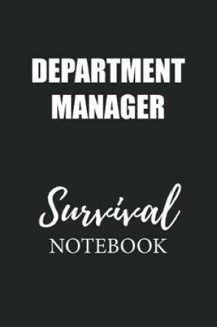 Cover of Department Manager Survival Notebook