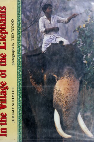 Cover of In the Village of the Elephants