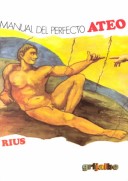 Cover of Manual del Perfecto Ateo
