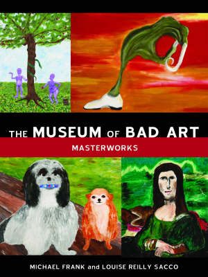 Book cover for The Museum of Bad Art