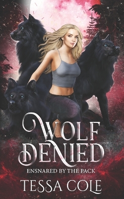 Book cover for Wolf Denied