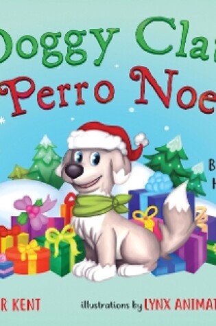 Cover of Doggy Claus/Perro Noel