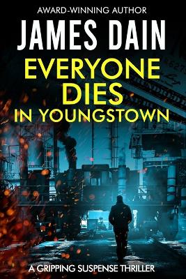 Book cover for Everyone Dies in Youngstown