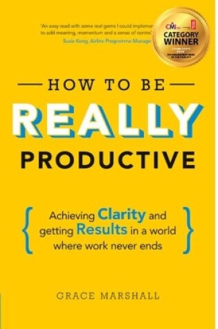 Cover of How To Be REALLY Productive