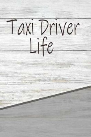 Cover of Taxi Driver Life