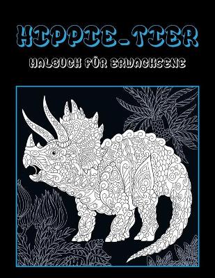 Cover of Hippie-Tier - Malbuch fur Erwachsene