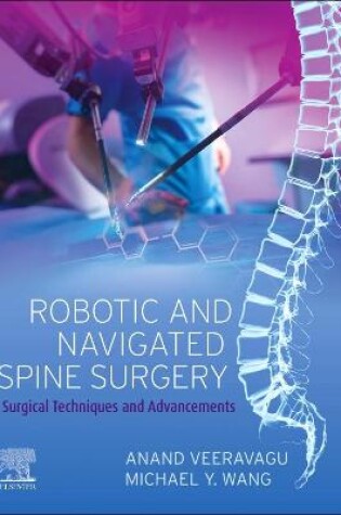 Cover of Robotic and Navigated Spine Surgery E-Book