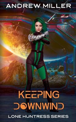 Book cover for Keeping Downwind