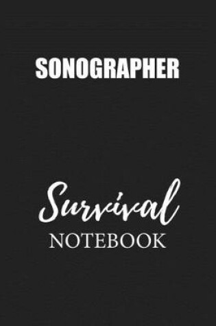 Cover of Sonographer Survival Notebook