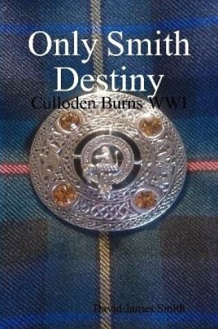 Cover of Only Smith Destiny