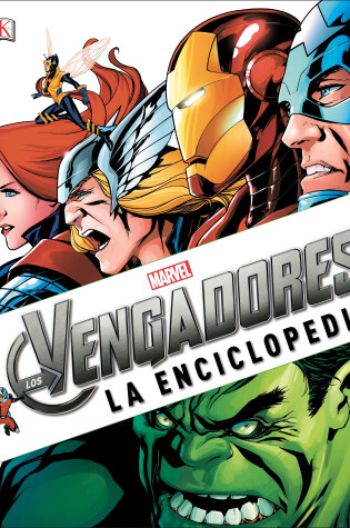 Cover of Marvel Los Avengers: La Enciclopedia