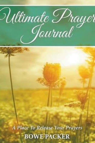 Cover of Ultimate Prayer Journal