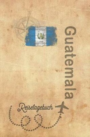 Cover of Reisetagebuch Guatemala