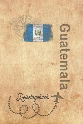 Book cover for Reisetagebuch Guatemala