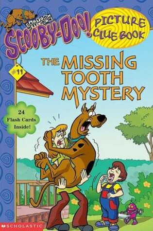 Cover of The Missing Tooth Mystery