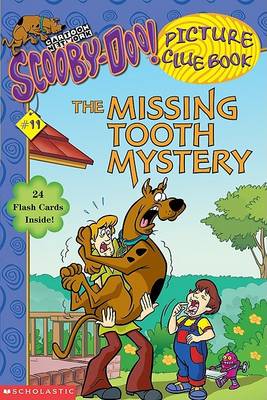 Cover of The Missing Tooth Mystery