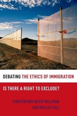 Cover of Debating the Ethics of Immigration