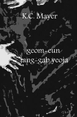 Cover of Geom-Eun Jang-Gab Yeoja