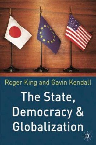 Cover of The State, Democracy and Globalization