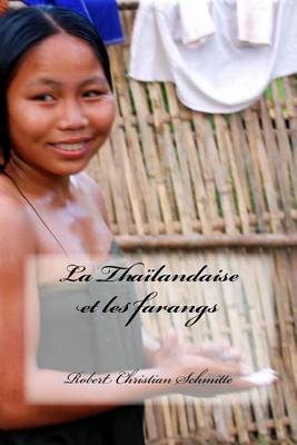 Cover of La Thailandaise Et Les Farangs