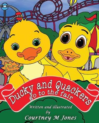 Book cover for Ducky and Quackers go to the Fair