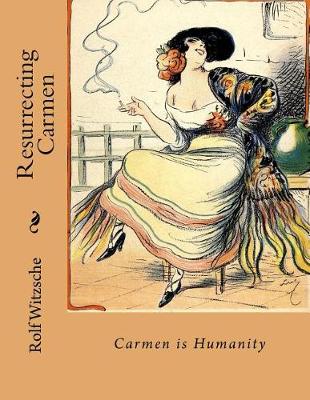 Book cover for Resurrecting Carmen