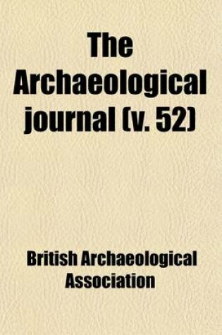 Cover of The Archaeological Journal Volume 52