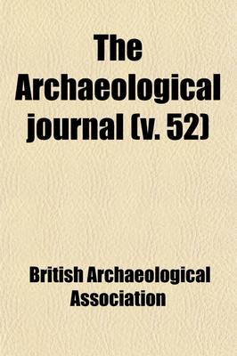 Book cover for The Archaeological Journal Volume 52