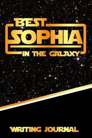 Cover of Best Sophia in the Galaxy Writing Journal