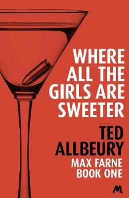 Book cover for Where All the Girls are Sweeter